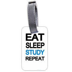 Eat Sleep Study Repeat Luggage Tags (one Side)  by Valentinaart