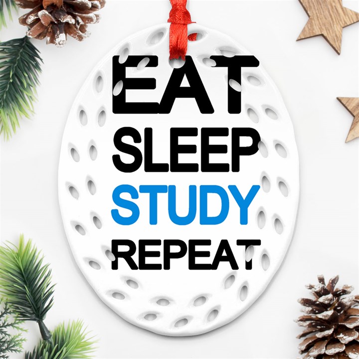 Eat sleep study repeat Ornament (Oval Filigree)