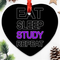 Eat Sleep Study Repeat Ornament (heart) by Valentinaart