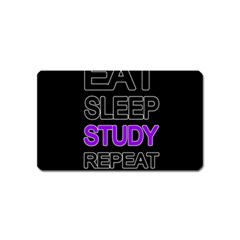 Eat Sleep Study Repeat Magnet (name Card)