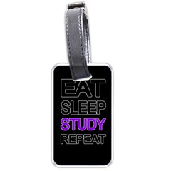 Eat Sleep Study Repeat Luggage Tags (one Side)  by Valentinaart