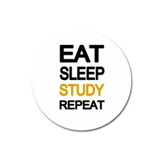 Eat Sleep Study Repeat Magnet 3  (round) by Valentinaart