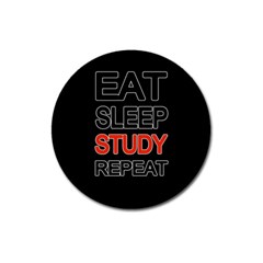 Eat Sleep Study Repeat Magnet 3  (round) by Valentinaart