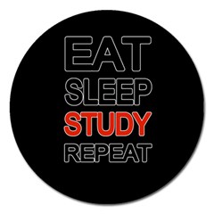 Eat Sleep Study Repeat Magnet 5  (round) by Valentinaart