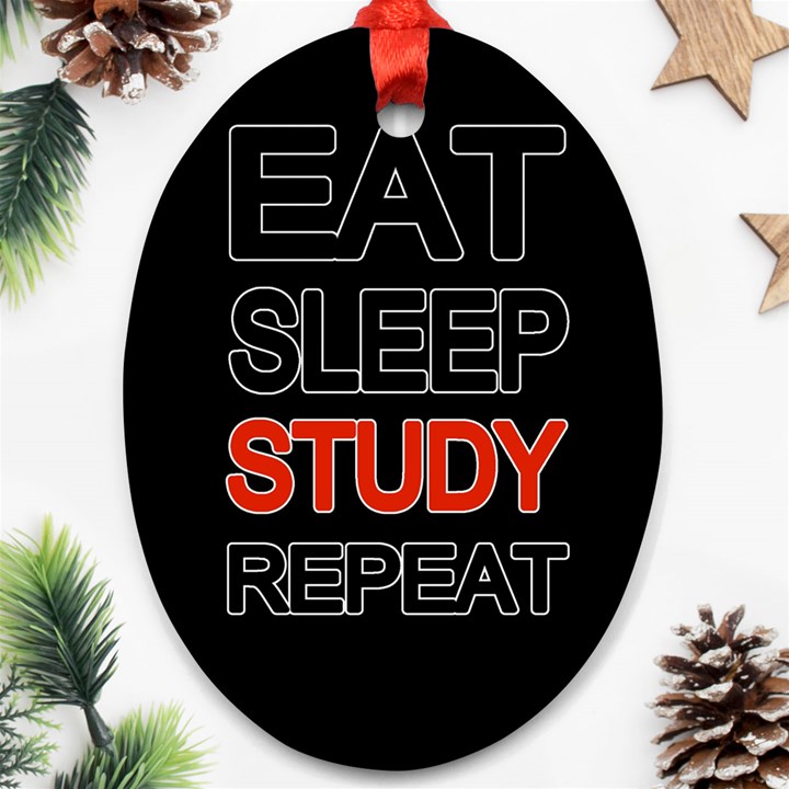 Eat sleep study repeat Oval Ornament (Two Sides)