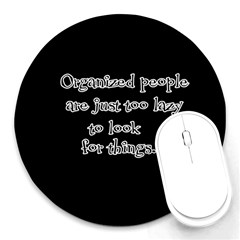 Lazy Round Mousepads by Valentinaart