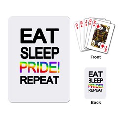 Eat Sleep Pride Repeat Playing Card by Valentinaart