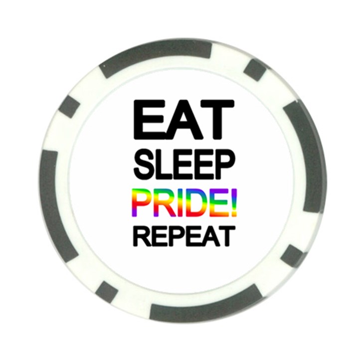 Eat sleep pride repeat Poker Chip Card Guard