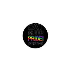 Eat Sleep Pride Repeat 1  Mini Buttons by Valentinaart