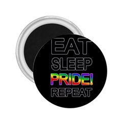 Eat Sleep Pride Repeat 2 25  Magnets by Valentinaart