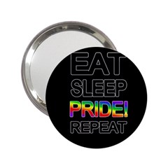 Eat Sleep Pride Repeat 2 25  Handbag Mirrors by Valentinaart