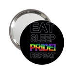 Eat sleep pride repeat 2.25  Handbag Mirrors Front