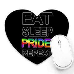 Eat Sleep Pride Repeat Heart Mousepads by Valentinaart