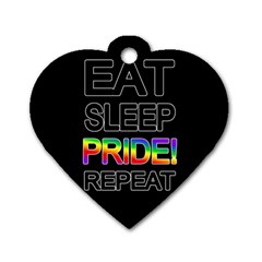 Eat Sleep Pride Repeat Dog Tag Heart (one Side) by Valentinaart