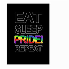 Eat Sleep Pride Repeat Large Garden Flag (two Sides) by Valentinaart