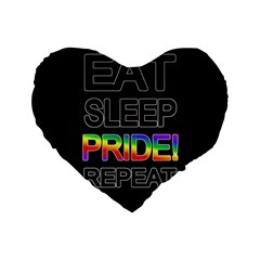 Eat Sleep Pride Repeat Standard 16  Premium Heart Shape Cushions by Valentinaart