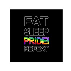 Eat Sleep Pride Repeat Small Satin Scarf (square) by Valentinaart