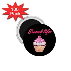 Sweet Life 1 75  Magnets (100 Pack)  by Valentinaart