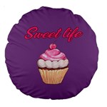 Sweet life Large 18  Premium Round Cushions Back