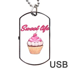 Sweet Life Dog Tag Usb Flash (two Sides) by Valentinaart