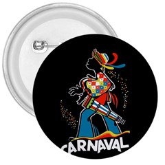 Carnaval  3  Buttons by Valentinaart