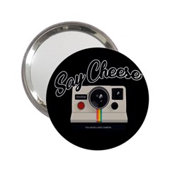 Say Cheese 2.25  Handbag Mirrors