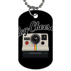 Say Cheese Dog Tag (Two Sides)