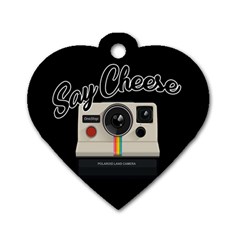 Say Cheese Dog Tag Heart (One Side)