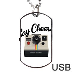 Say Cheese Dog Tag Usb Flash (two Sides) by Valentinaart