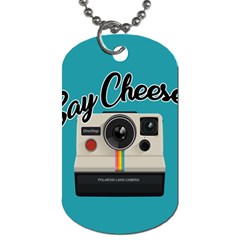 Say Cheese Dog Tag (two Sides) by Valentinaart