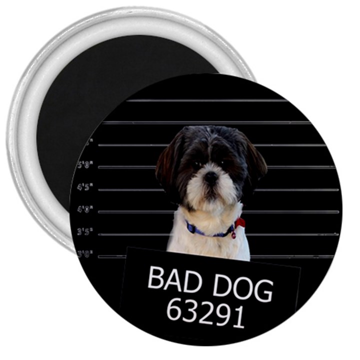 Bad dog 3  Magnets