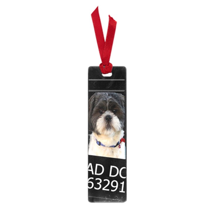 Bad dog Small Book Marks