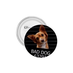 Bad Dog 1 75  Buttons by Valentinaart