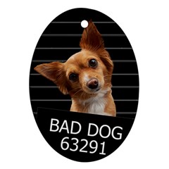 Bad Dog Ornament (oval) by Valentinaart