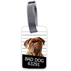 Bad Dog Luggage Tags (one Side)  by Valentinaart