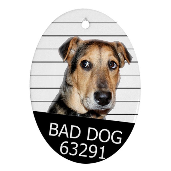 Bad dog Oval Ornament (Two Sides)