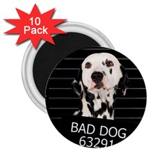 Bad Dog 2 25  Magnets (10 Pack)  by Valentinaart