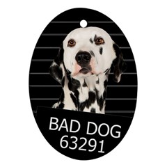 Bad Dog Oval Ornament (two Sides) by Valentinaart