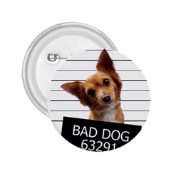 Bad Dog 2 25  Buttons by Valentinaart