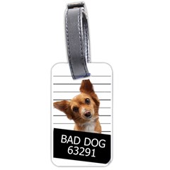 Bad Dog Luggage Tags (one Side)  by Valentinaart