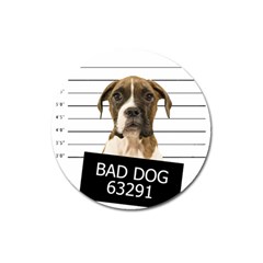 Bad Dog Magnet 3  (round) by Valentinaart