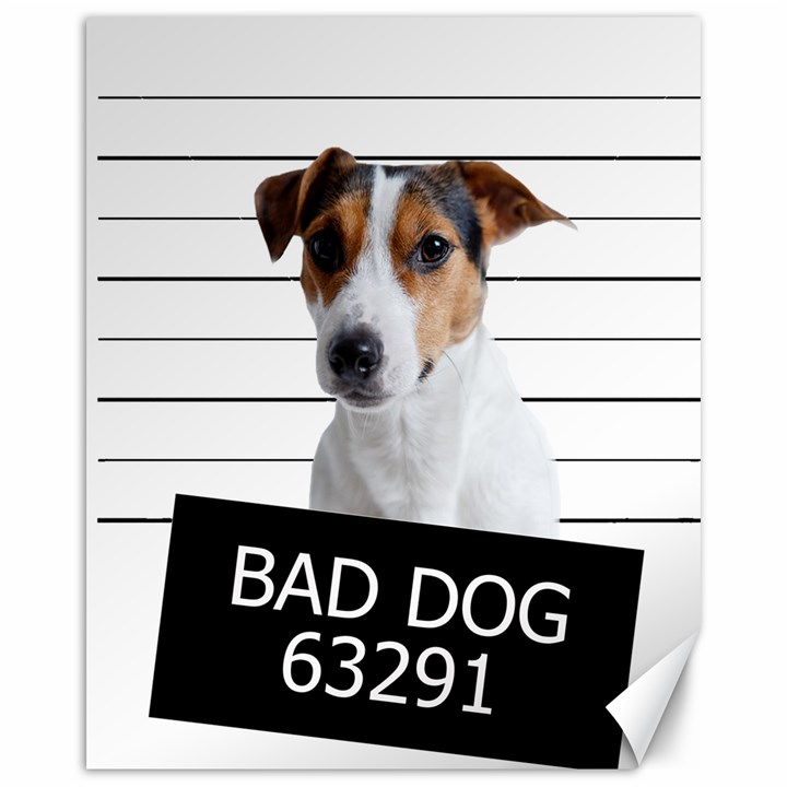 Bad dog Canvas 16  x 20  