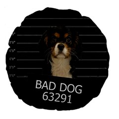 Bad Dog Large 18  Premium Flano Round Cushions by Valentinaart