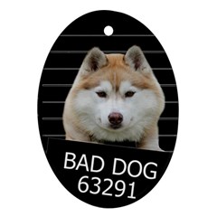 Bad Dog Ornament (oval) by Valentinaart