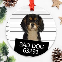 Bad dog Round Ornament (Two Sides)