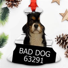 Bad dog Ornament (Christmas Tree) 