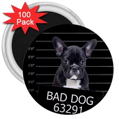 Bad dog 3  Magnets (100 pack)