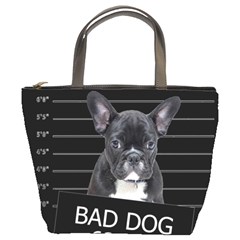 Bad dog Bucket Bags