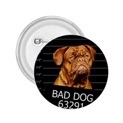 Bad Dog 2 25  Buttons by Valentinaart