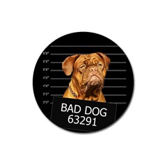 Bad Dog Magnet 3  (round) by Valentinaart